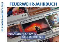 Feuerwehr-Jahrbuch: Spiegel der Entwicklung der Gemeinschaft Feuerwehr-Jahrbuch: Spiegel der Entwicklung der Gemeinschaft