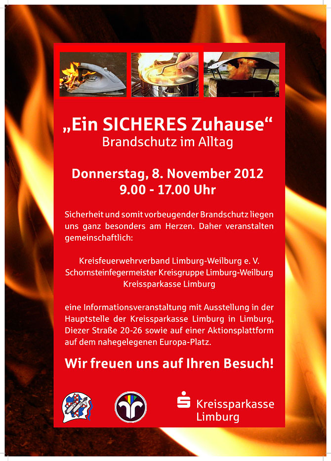 Aktionstag rund um das Thema „Ein sicheres Zuhause – Brandschutz im Alltag“ am 8. November 2012 von 09.00 Uhr bis 17.00 Uhr in Limburg